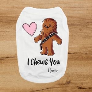 NWT Custom I chews you dog shirt